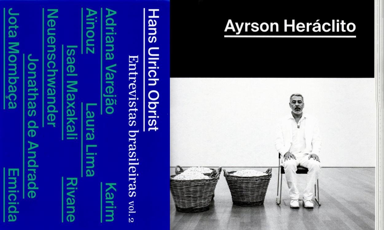 AYRSON HERÁCLITO É UM DOS DESTAQUES NO VOL. 2 DE ENTREVISTAS DE HANS ULRICH OBRIST