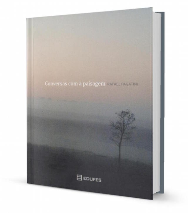 BAIXE “CONVERSAS COM A PAISAGEM”, LIVRO DO ARTISTA RAFAEL PAGATINI