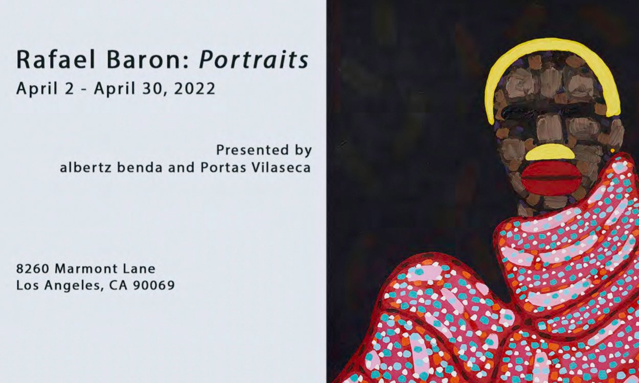 RAFAEL BARON INAUGURA SUA INDIVIDUAL “PORTRAITS” EM LOS ANGELES (EUA)